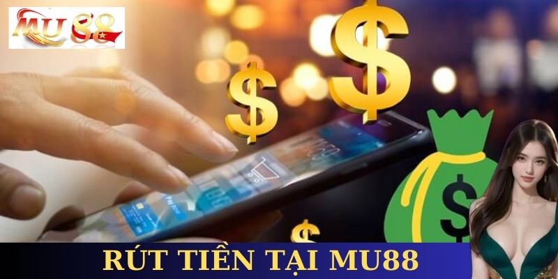 Các bước rút tiền đảm bảo an toàn và nhanh chóng